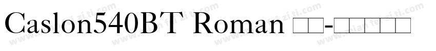 Caslon540BT Roman 常规字体转换